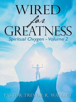 cover image of Wired For Greatness, Volume 2